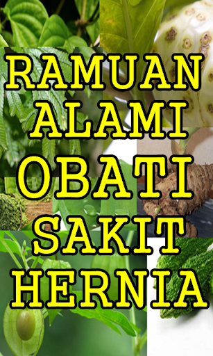 Cara Menyembuhkan Hernia Dengan Ramuan Tradisional