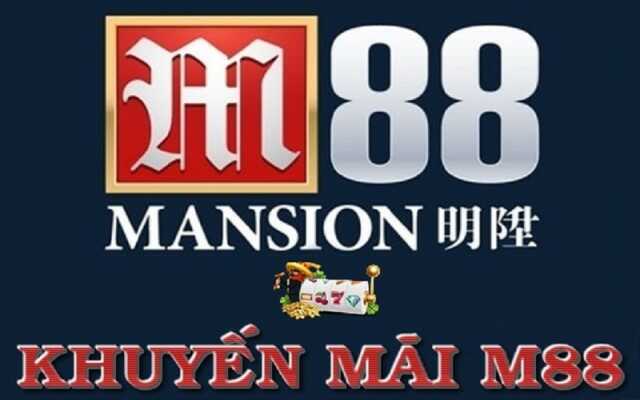 Giới thiệu các chương trình khuyến mãi đang có tại nhà cái cá cược M88