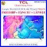 [Tcl 55Q636] Google Tivi Qled Tcl 4K 55 Inch 55Q636