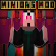 Download Mminnions Mod  for Miencraft For PC Windows and Mac 1.0