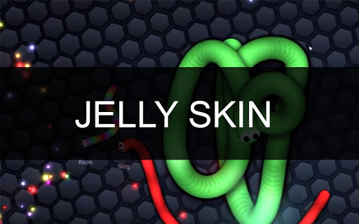 Jelly Skin-Slitherio