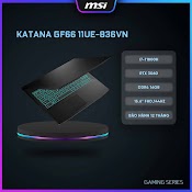 Msi Laptop Gaming Katana Gf66 11Ue - 836Vn|I7 - 11800H|Rtx 3060|Ddr4 16Gb| 512Gb Ssd|15.6" Fhd, 144Hz [Hàng Chính Hãng]