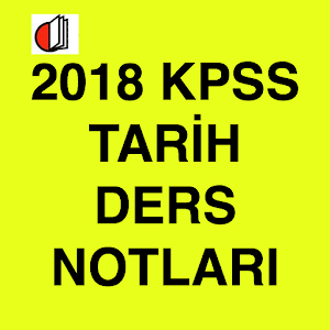 Download 2018 Kpss Tarih Ders Notları For PC Windows and Mac