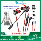 Tai Nghe Chơi Game Plextone Rx3 Có Mic Cho Ip Và Android, Chơi Tốt Pubg Mobile.