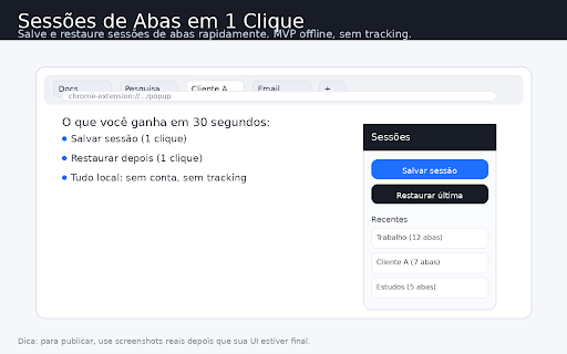 Sessões de Abas em 1 Clique (MVP) screenshot 2