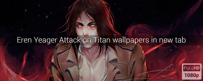 Eren Yeager Attack on Titan New Tab marquee promo image