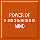 Download Power of the Subconscious Mind For PC Windows and Mac 2.0