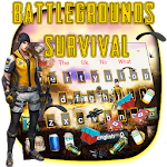 Cover Image of ダウンロード Battlegrounds Survival Keyboard 10001002 APK