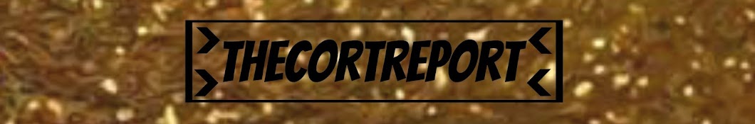 TheCortReport Banner