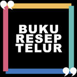 Cover Image of Download Buku Resep Masakan Telur Lengkap 1.0 APK