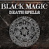 BLACK MAGIC: DEATH SPELLS1.9