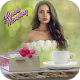 Download Good Morning Pic Effect - unlimited hd frames For PC Windows and Mac 1.0