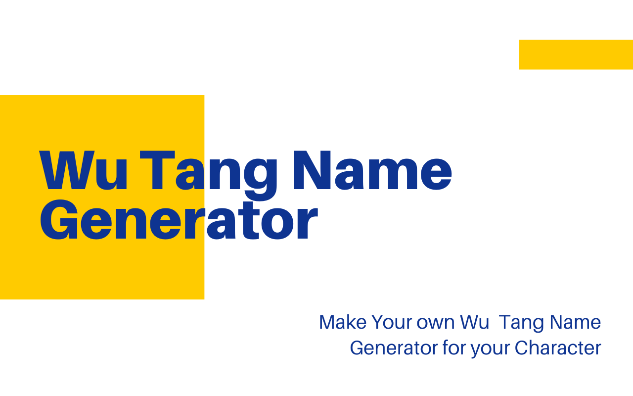 Wu Tang Name Generator | Wu Tang Clan Names Preview image 0