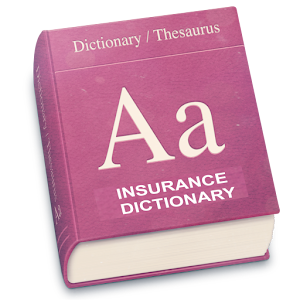 Download Insurance Dictionary For PC Windows and Mac