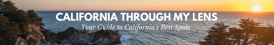 California Through My Lens Banner