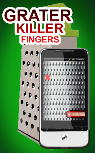 Grater Killer Fingers