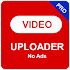 Video Uploader - No Ads1.0 (Paid)