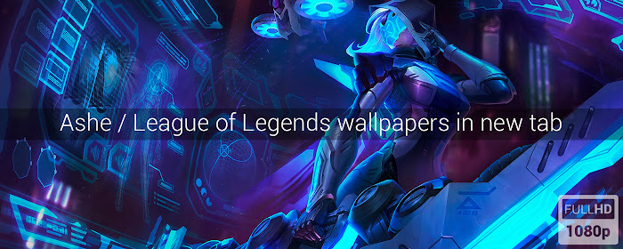 Ashe League of Legends Wallpapers New Tab marquee promo image