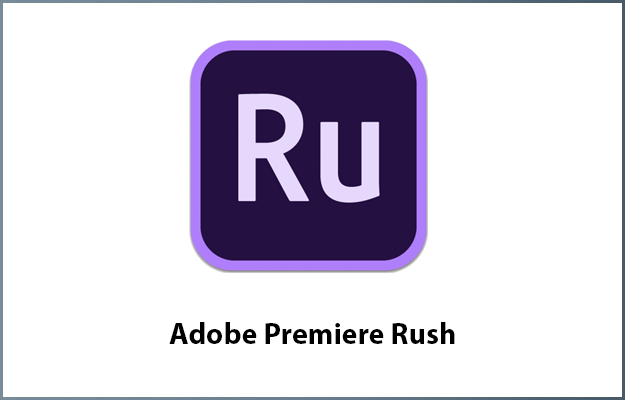 Adobe Premiere Rush – Digital Learning & Inquiry (DLINQ)