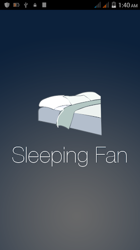 Sleeping Fan