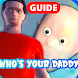 Guide For Whos Your Daddy Walkthrough Tips 2020 - Androidアプリ