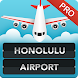 FLIGHTS Honolulu Airport Pro