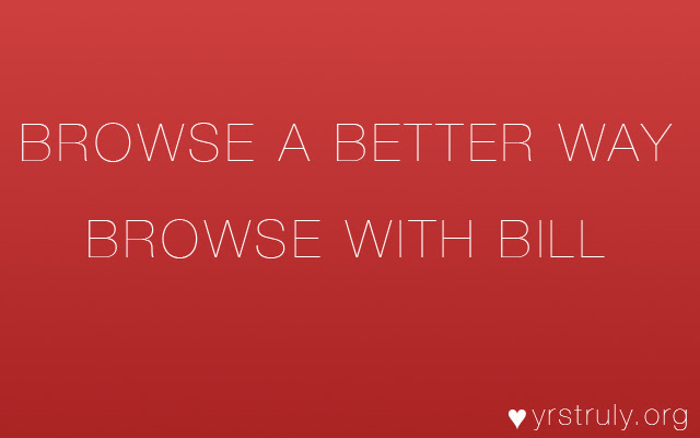 Browsing With Bill chrome extension