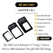 Chuyển Đổi Thẻ Sim - Bộ Sim Card Adapter 4 Trong 1 Nano Micro Sim Adapter 5652