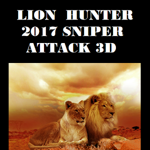 Download Lion Hunter 2017 Sniper Attack 3D For PC Windows and Mac