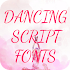 Dancing Script Font for FlipFont , Cool Fonts Text42.0