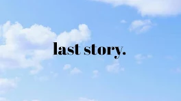 last story.