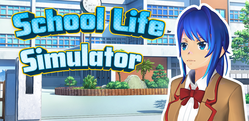 School Life Simulator