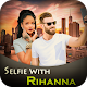 Download Selfie With Rihanna For PC Windows and Mac 1.0