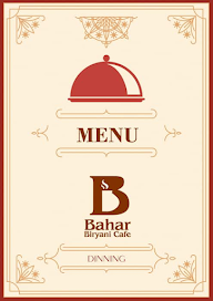 Bahar Biryani Cafe menu 1