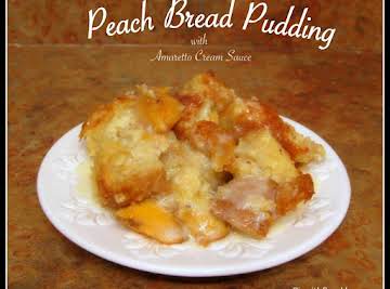 Peaches and Cream Bread Pudding