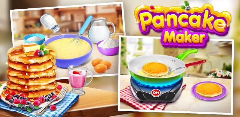 Pancake Maker: Kids Food Game