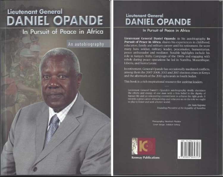 Lieutenant General Daniel Opande: In Pursuit of Peace in Africa: An Autobiography