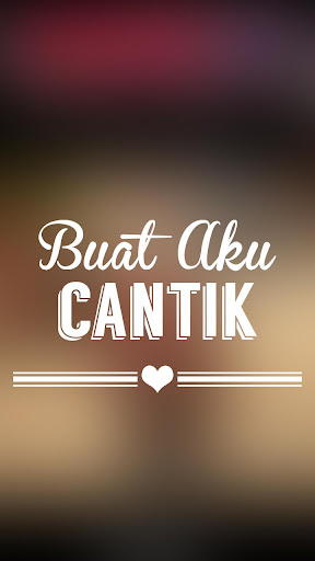 Buat Aku Cantik