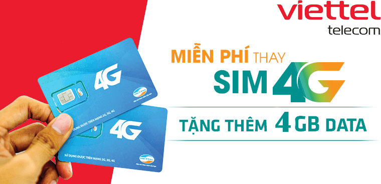 Đổi SIM 4G Viettel được tặng 4GB