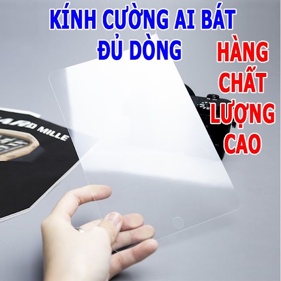 Kính Cường Lực Ipad Đủ Dòng 2 3 4/ Ipad Mini 1 2 3 4 5 6/ Ipad Air 1 2/ Ipad Pro 10.2/ Ipad Pro 10.5/ Ipad 11Inch