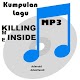 Download Lagu Killing Me Inside Lengkap For PC Windows and Mac 1.0