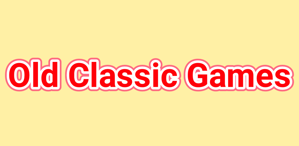 Old Classic Games - APK Download for Android