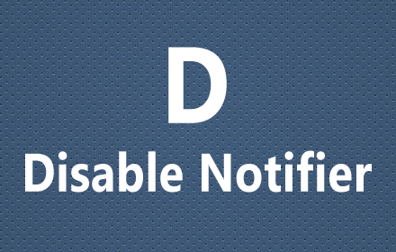 Disable Notifier Preview image 0