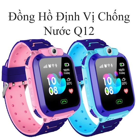 Đồng Hồ Thông Minh Định Vị Q12( Đồng Hồ Thông Minh Trẻ Em)Lắp Sim Nghe Gọi 2 Chiều Chống Nước Tích Hợp 4G