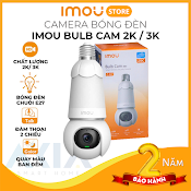 Camera Bóng Đèn Imou Bulb Cam Ipc - S6Dp 2K/ 3K, Quay Quét 360 Độ, Có Màu Ban Đêm, Đàm Thoại 2 Chiều, Phát Hiện Xe Cộ - Hàng Chính Hãng