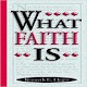 Download What Faith Is by Kenneth E. Hagin For PC Windows and Mac 1.2