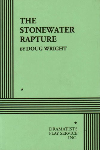 The Stonewater Rapture., by Doug Wright, Doug Wright