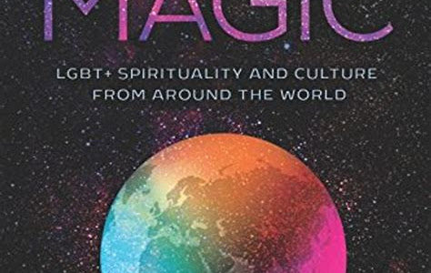 Free Read Queer Magic: LGBT+ Spirituality and Culture from Around theWorld Simple Way to Read Online or Download PDF