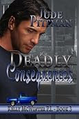 Deadly Consequences by Jude Pittman