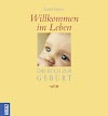 [pdf]Willkommen im Leben: Das Buch zur Geburt_3783124042_drbook.pdf
